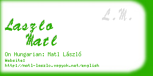 laszlo matl business card